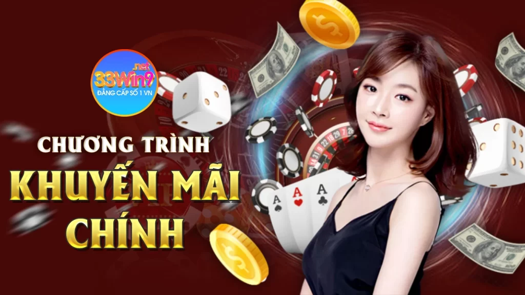 Chương Trình Khuyến Mãi 33win9 Chính